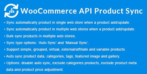 WooCommerce API Product Sync with Multiple WooCommerce Stores Nulled (Shops) Free Download